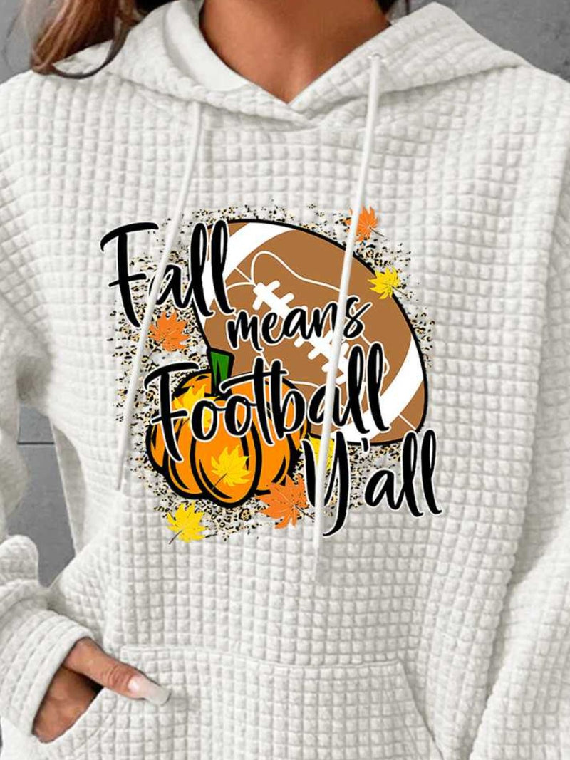 FALL MEANS FOOTBALL Y'ALL Graphic Hoodie
