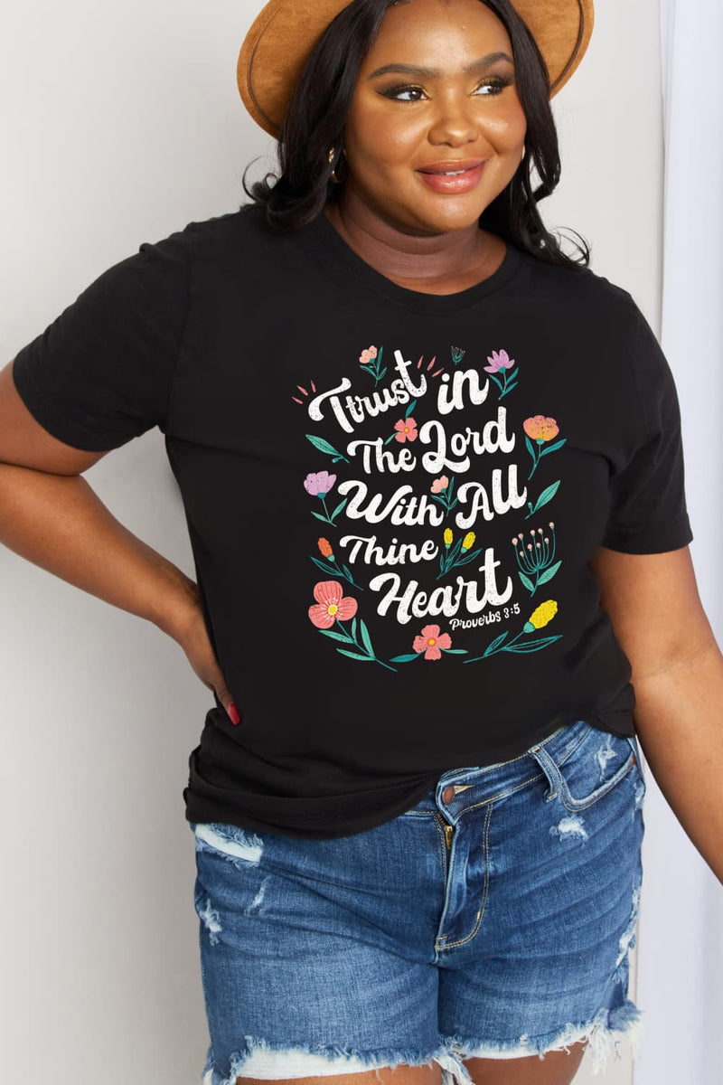 Simply Love Full Size TRUST IN THE LORD WITH ALL THINE HEART PROVERBS 3:5 Graphic Cotton Tee